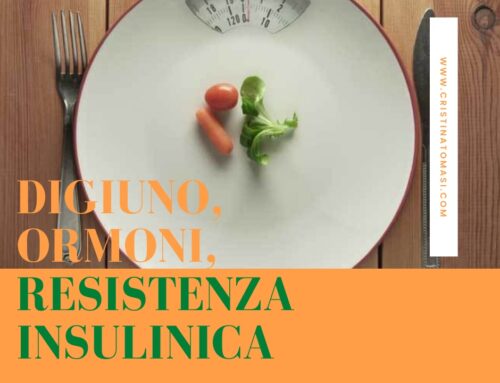 Digiuno ormoni e resistenza insulinica