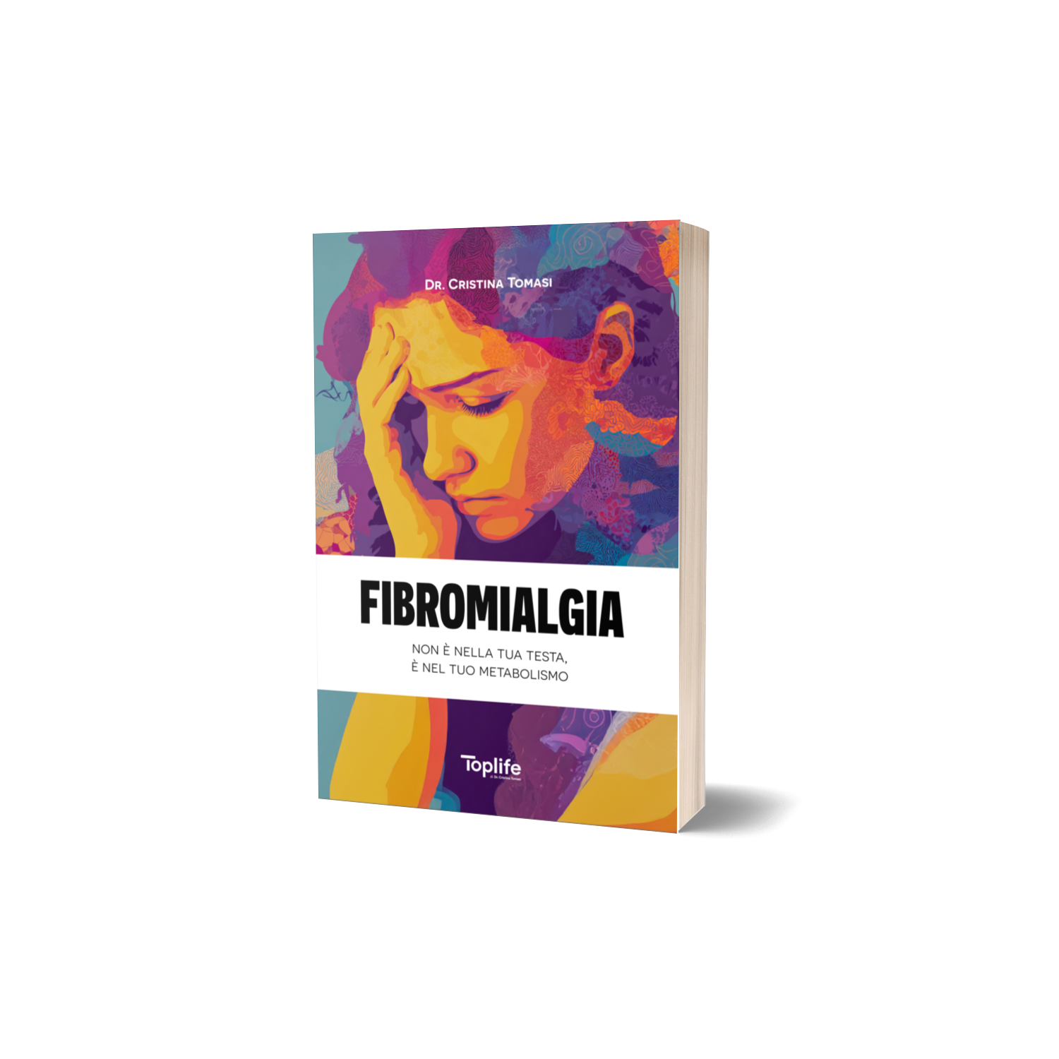 Colorful book cover titled 'Fibromialgia' featuring a sad, stressed person holding their head, author Dr. Cristina Tomasi
