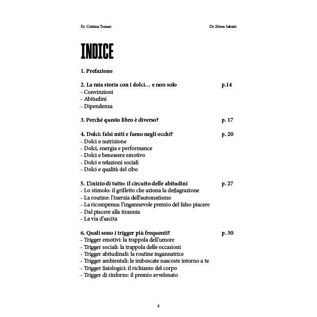 Table of contents page for a book in Italian, listing chapters and page numbers (Prefazione; La mia storia...; Perché questo libro è diverso?; Dolci: falsi miti...; L'inizio di tutto...; Quali sono i trigger più frequenti?).