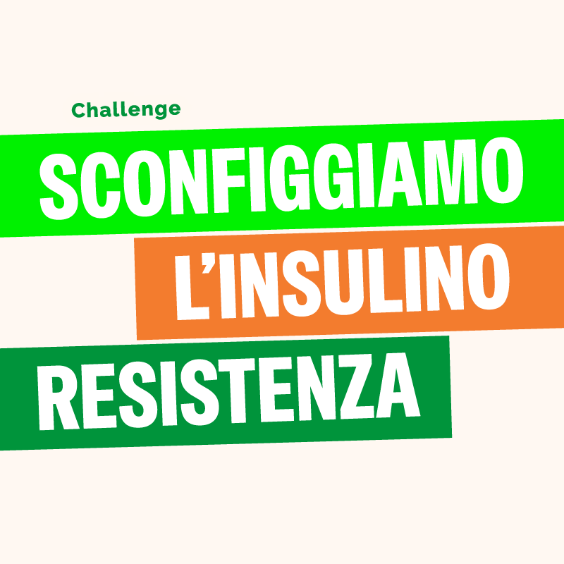 Bold, angled color banners form a graphic that reads: 'Challenge SCONFIGGIAMO L'INSULINO RESISTENZA'—a health awareness message about defeating insulin resistance.