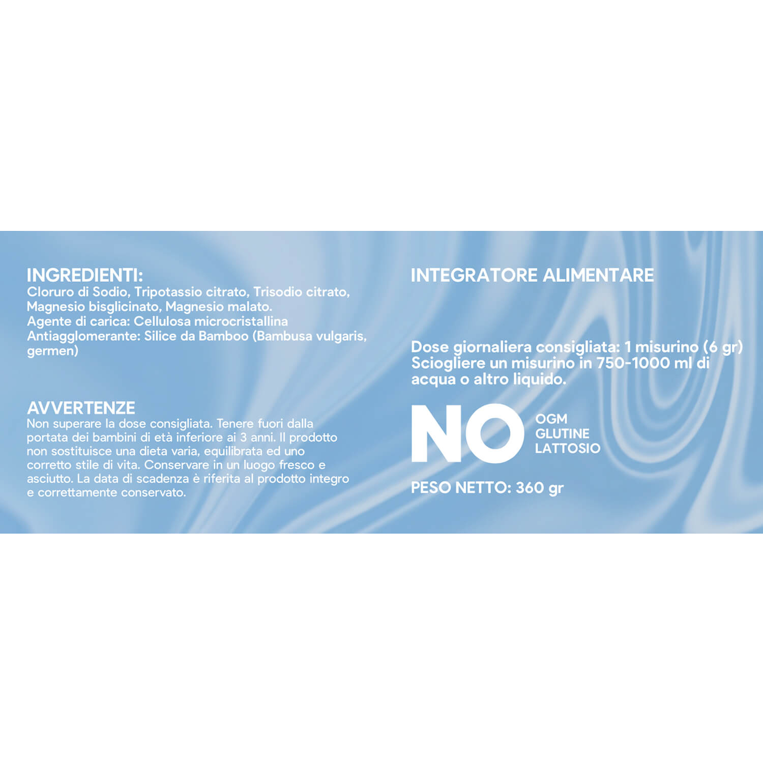 Blue banner with Italian ingredient list and 'NO' symbol, indicating no GMO and net weight 360 g.