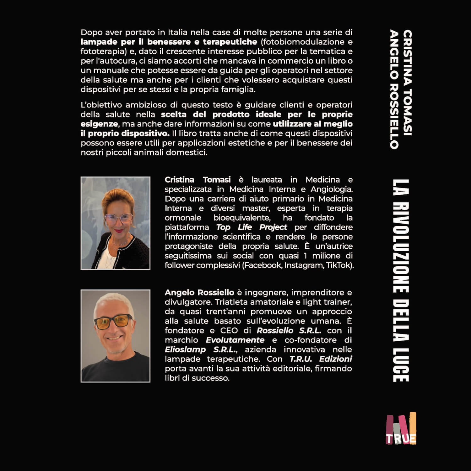 Biographical page on a black background with vertical names on the right; two portrait photos (Cristina Tomasi and Angelo Rossiello) and Italian bios text beside them.