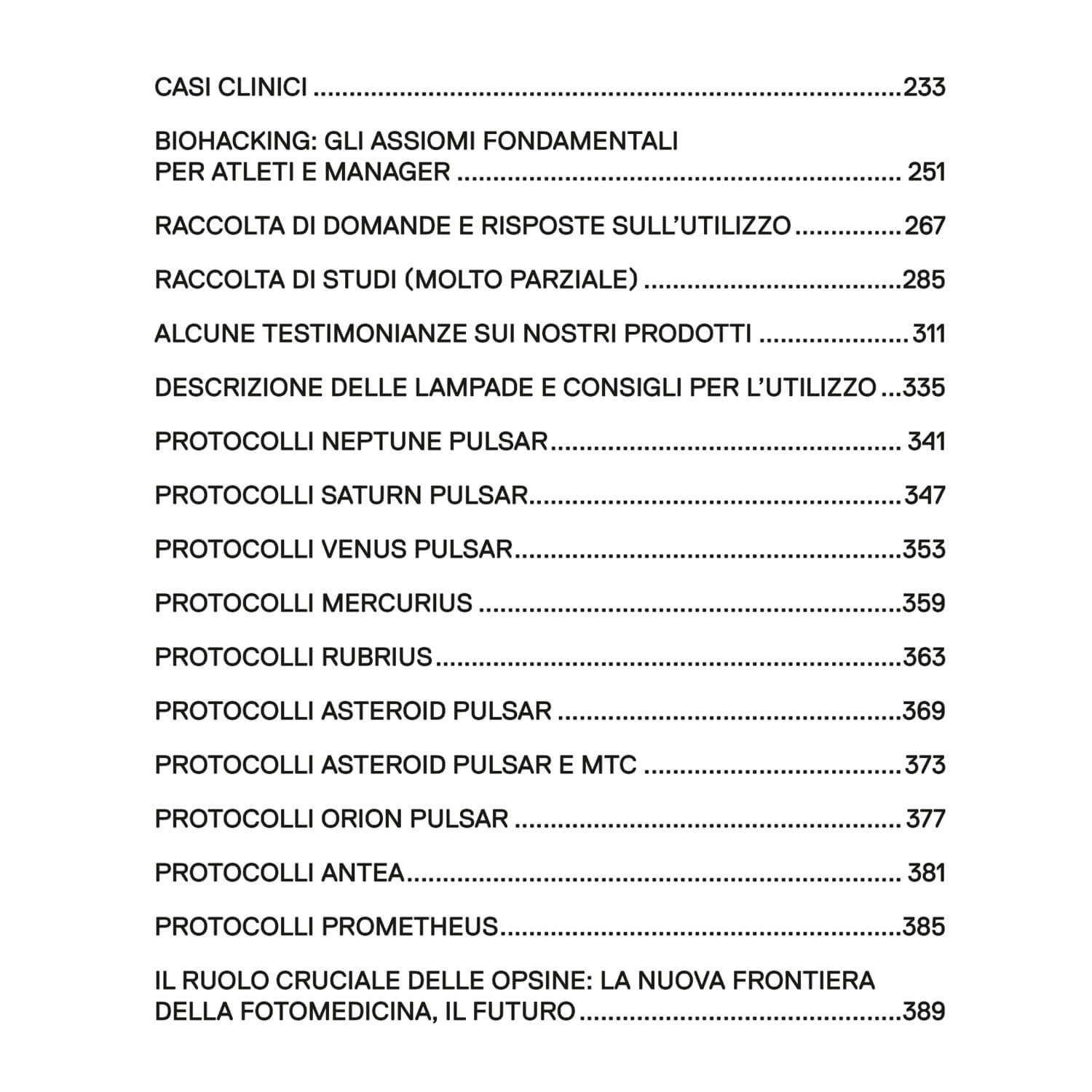 Table of contents page in Italian, listing sections with dotted leaders and right-aligned page numbers (e.g., BIOHACKING, PROTOCOLLI).